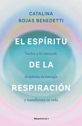 EL ESPIRITU DE LA RESPIRACION - 9788419965066